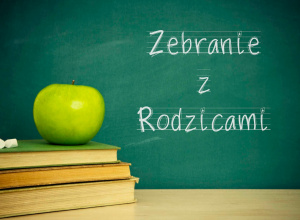 Zebrania z rodzicami.