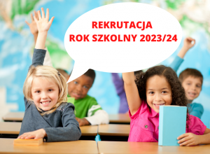 Rekrutacja uczniów klas pierwszych.